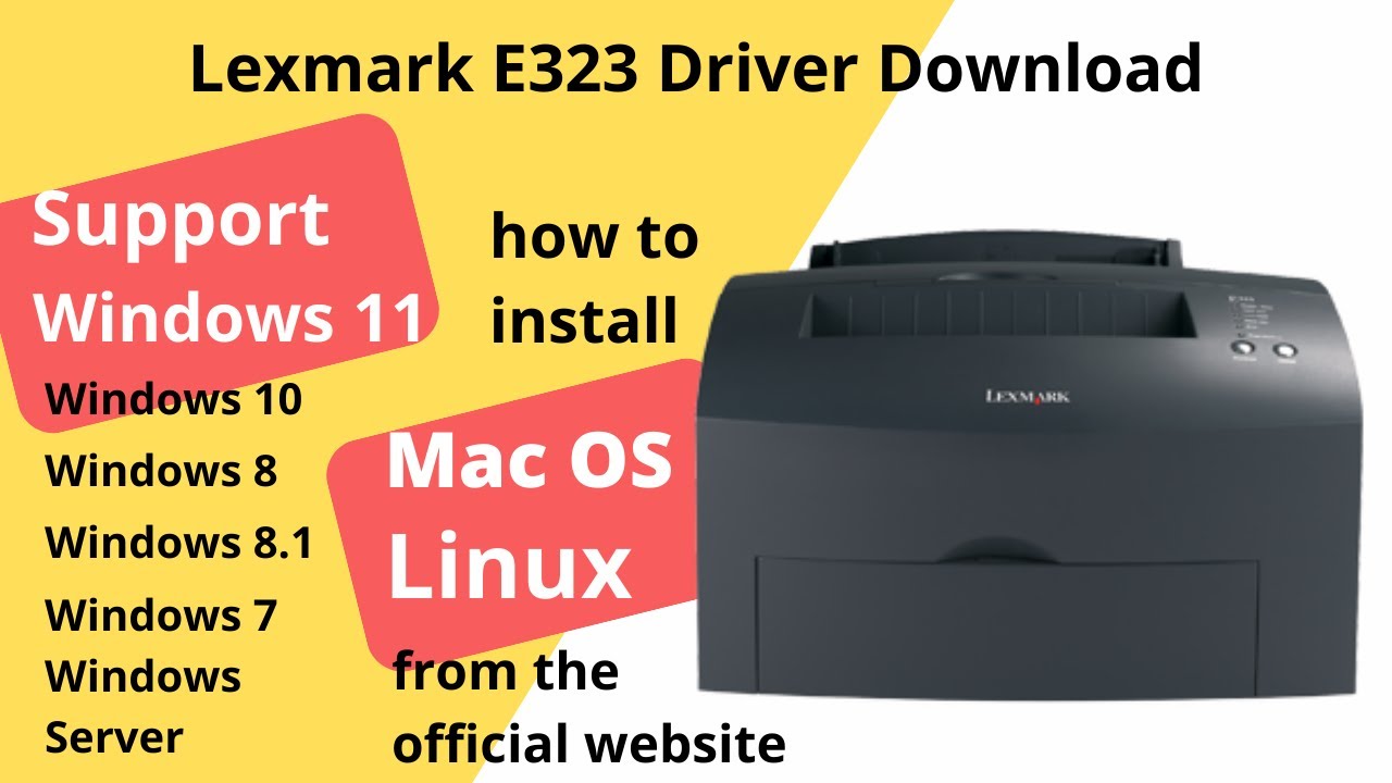 Lexmark E323 Driver Download and Setup Windows 11 Windows 10