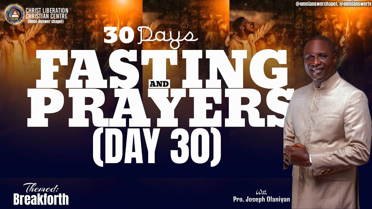 FASTING AND PRAYER (DAY 30) | COMMUNION SERVICE | 3RD FEBRUARY 2026  | WITH PROPHET JOSEPH OLANIYAN