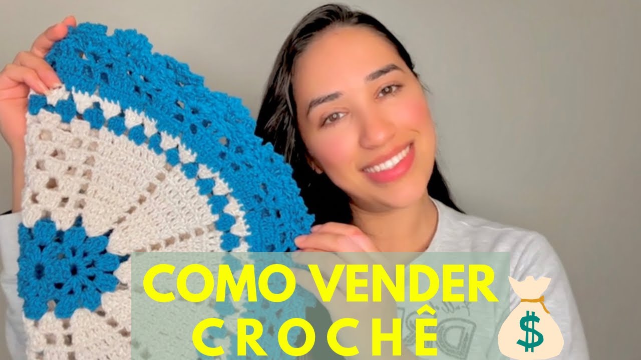Como vender mais  croch&ecirc; 💰 ( dicas que funcionam )
