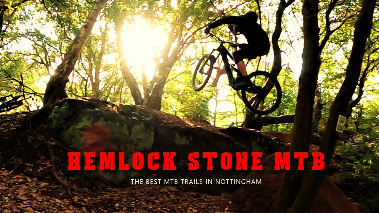 Hemlock Stone MTB Trails - Nottingham