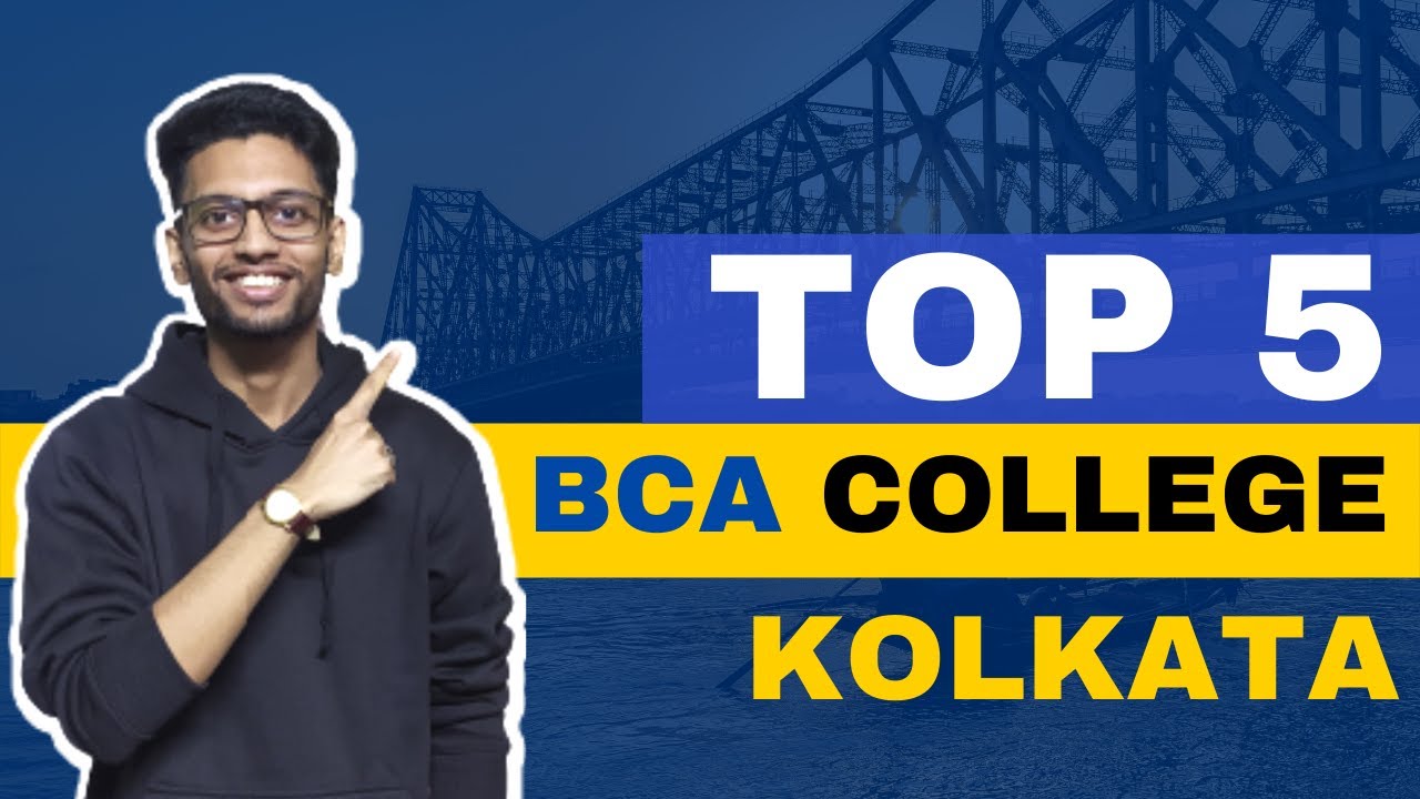 Top BCA Colleges in KOLKATA [2022] | Best BCA Colleges in INDIA | Best BCA Colleges in KOLKATA
