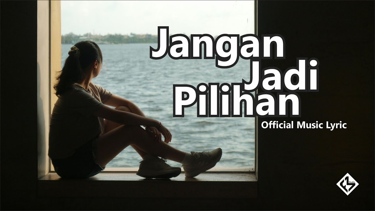 Jangan Jadi Pilihan – Fana Mj | Official Music Lyric