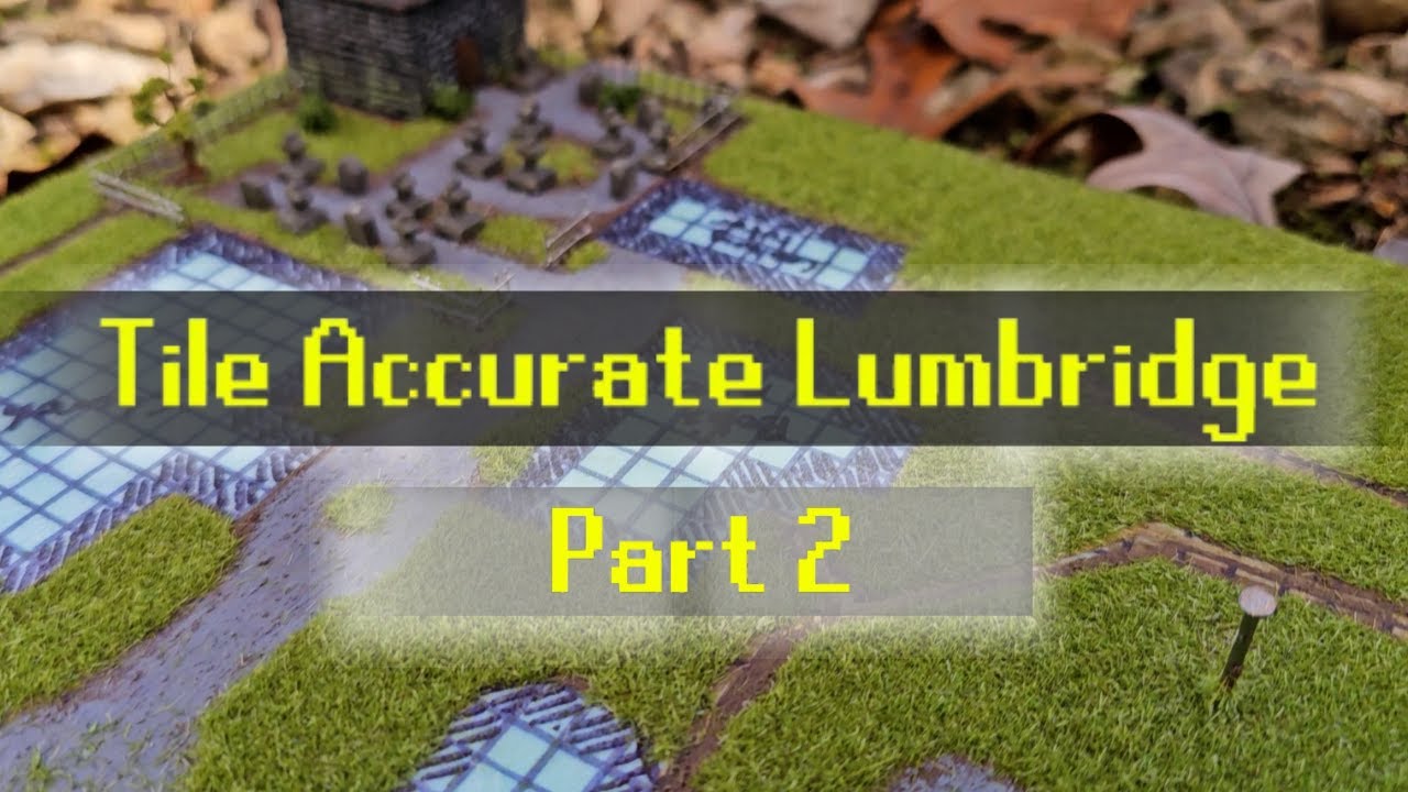 Tile Accurate Lumbridge | Part 2 | OSRS