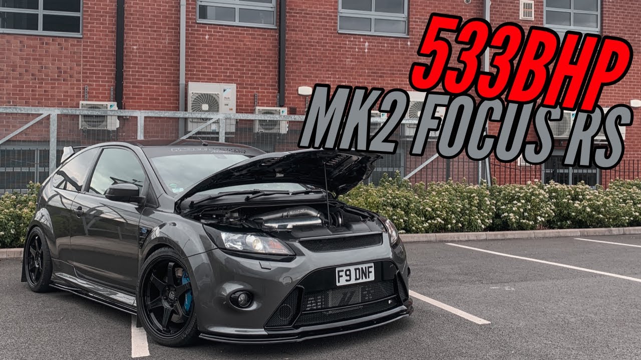 533BHP MK2 FOCUS RS