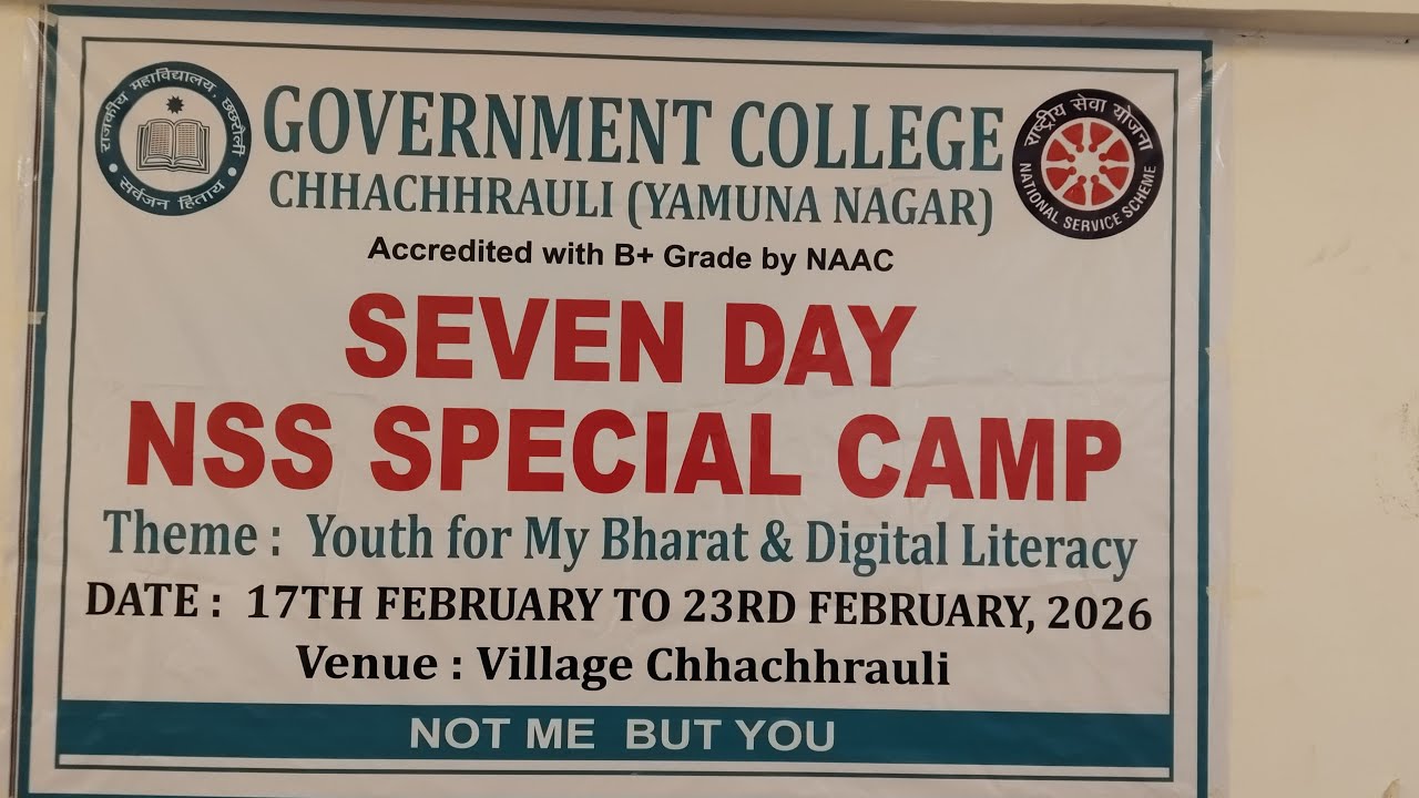 Seven Day NSS Camp at Govt College Chhachhrauli YNR Haryana