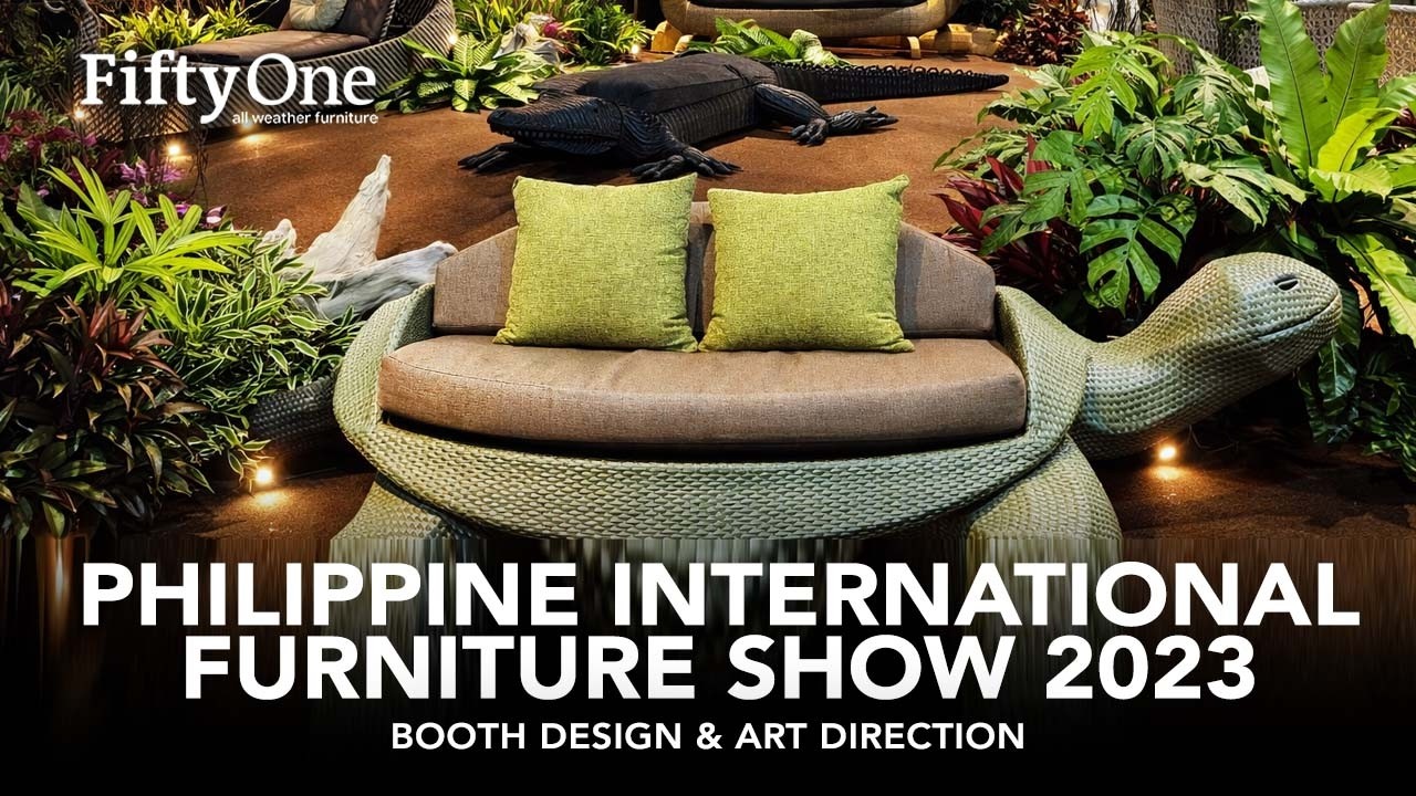 Fifty One (All Weather Furniture) - Philippine International Furniture Show 2023 | Pio Herras