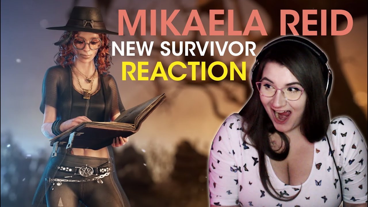MIKAELA REID - NEW SURVIVOR REACTION | Dead by Daylight