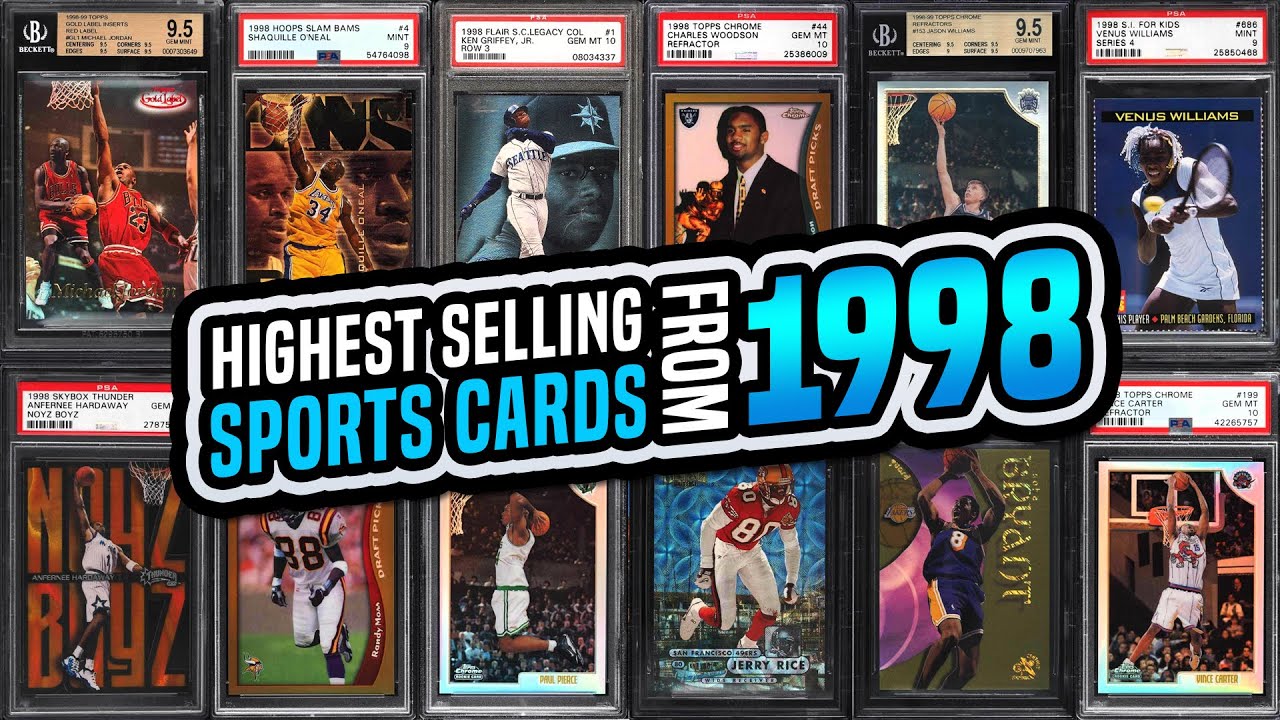 TOP 15 Sports Cards from 1998 Rookie Cards & Inserts basketball, baseball, football BGS & PSA Graded