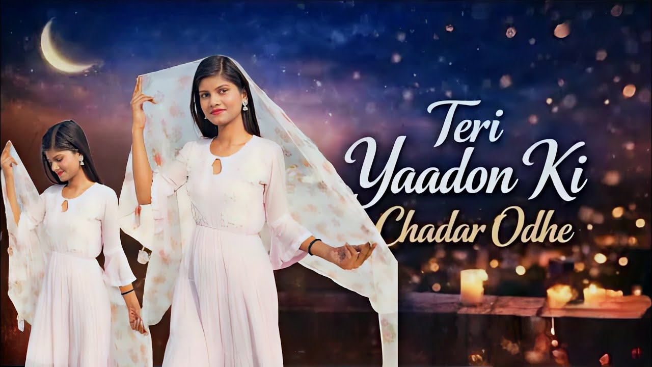 Teri Yadon Ki Chadar Odhe | तेरी यादों की चादर ओढ़े | Instagram Trending Song 2026 | Viral Song 2026