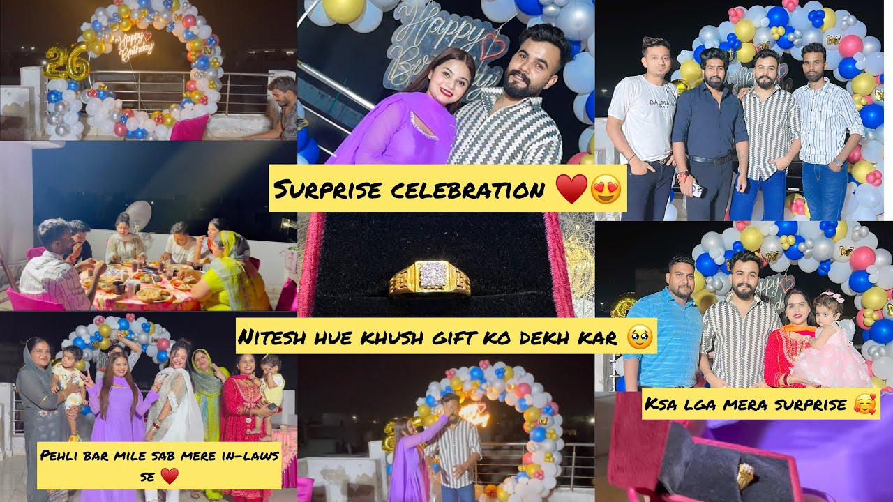 Special birthday vlog😍Finally gift psnd agya♥️Sab mile pehli bar mere sasural vlo se🥰Full enjoy😍!