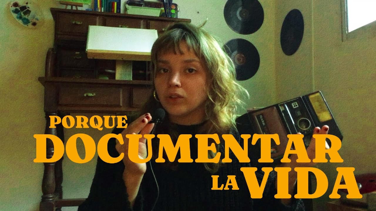 documentar la vida: mi crisis de los 20 en un video