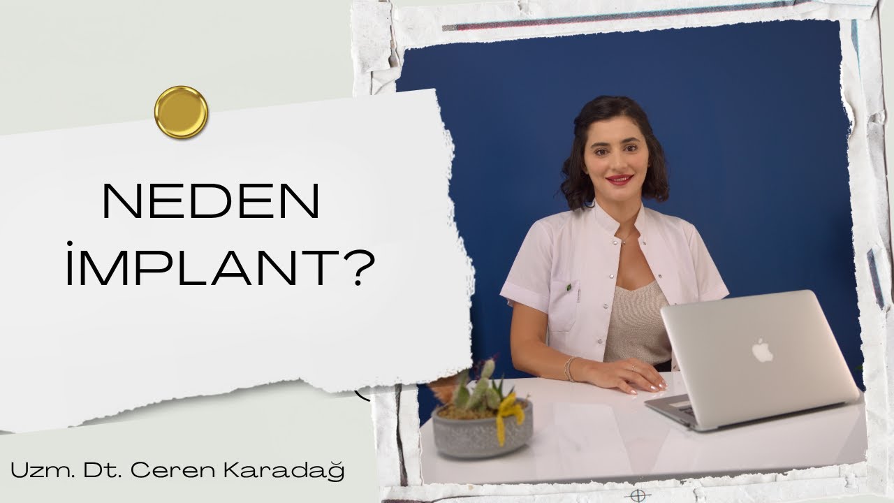 Neden implant yaptırmalıyım? İmplant yaptırmanın avantaj ve dezavantajları nelerdir?