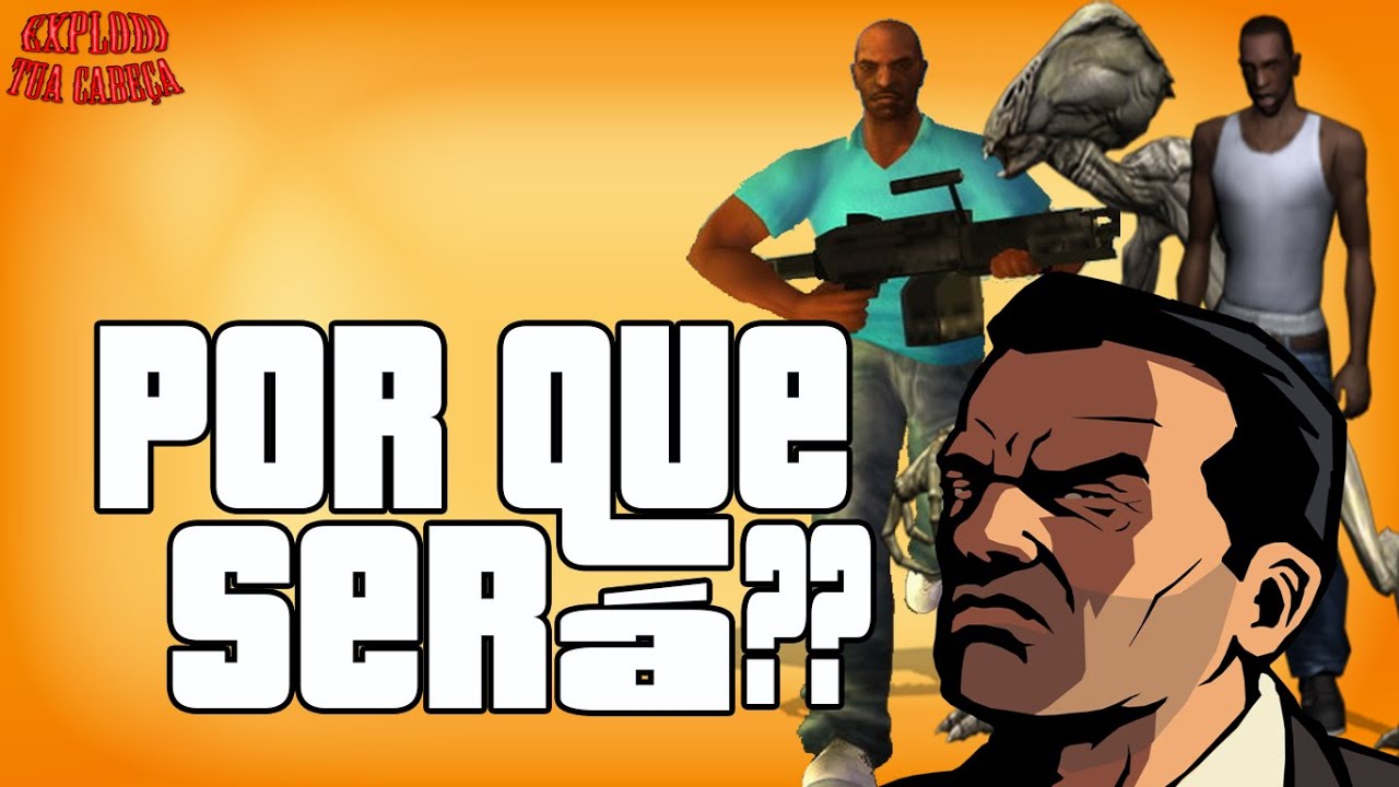 3 DÚVIDAS SOBRE A SÉRIE GTA -  Explodi Tua Cabeça #27