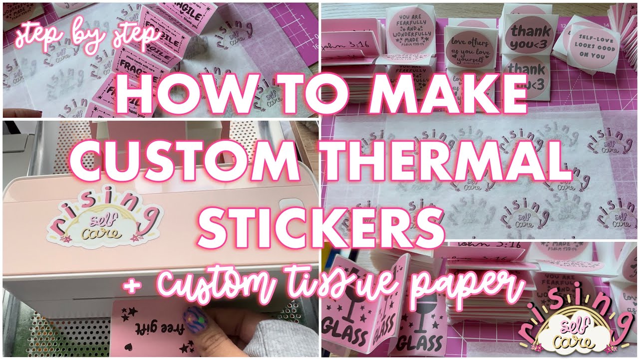 How I Make Custom Thermal Stickers + Tissue Paper | small biz packaging, step by step, diy packaging