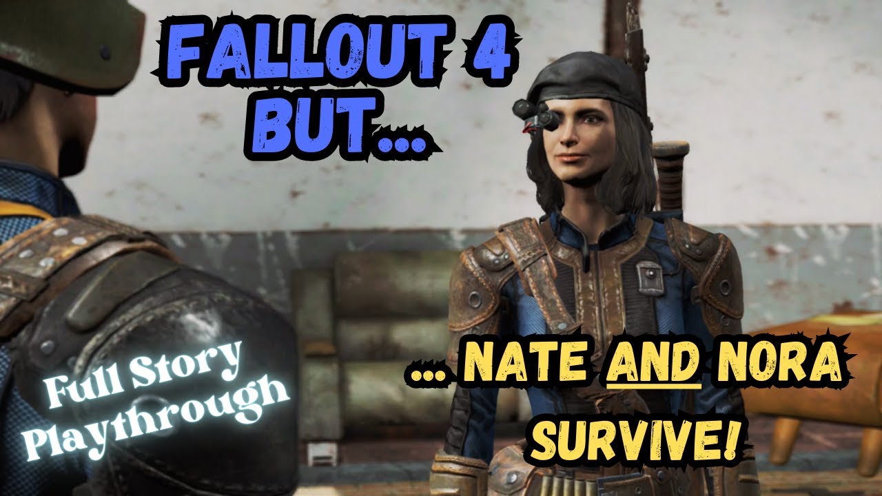 Fallout 4 But Nate and Nora Both Survive! Full Story Playthrough
