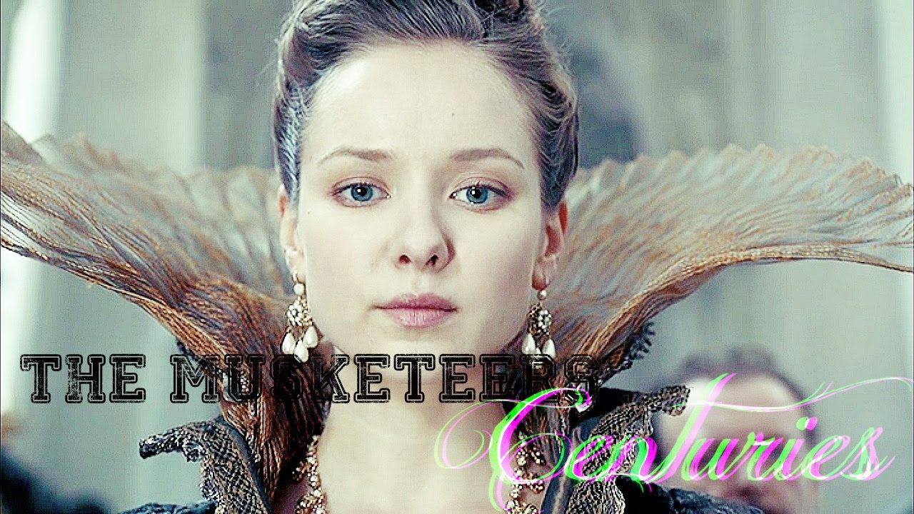 The Musketeers BBC || Centuries