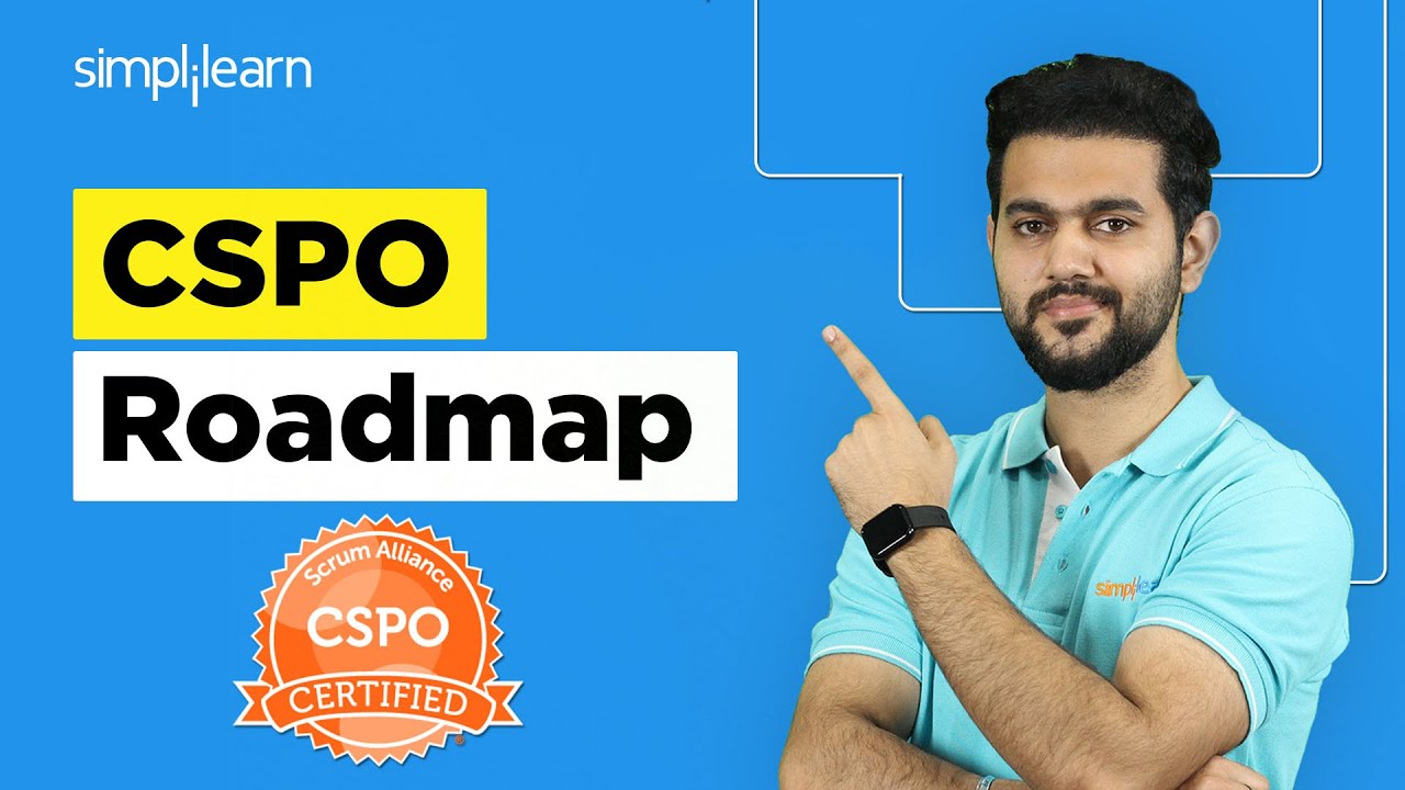Certified Scrum Product Owner® Roadmap | CSPO® Certification Training | Simplilearn