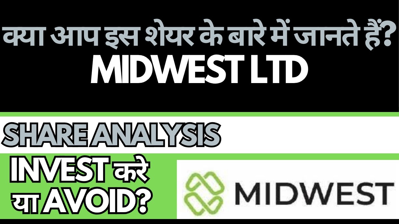 Midwest Ltd Share Analysis &bull; Midwest Ltd Breaking News &bull; GMP &bull; IPO &bull; Dailystock