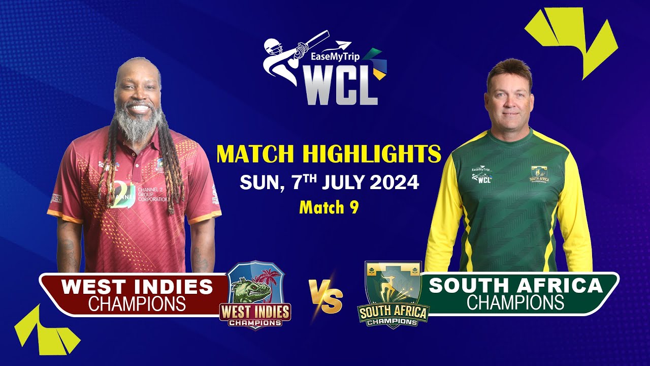 SA vs WI | World Championship Of Legends, 2024 | Cricket Highlights | 7th July | WCL T20