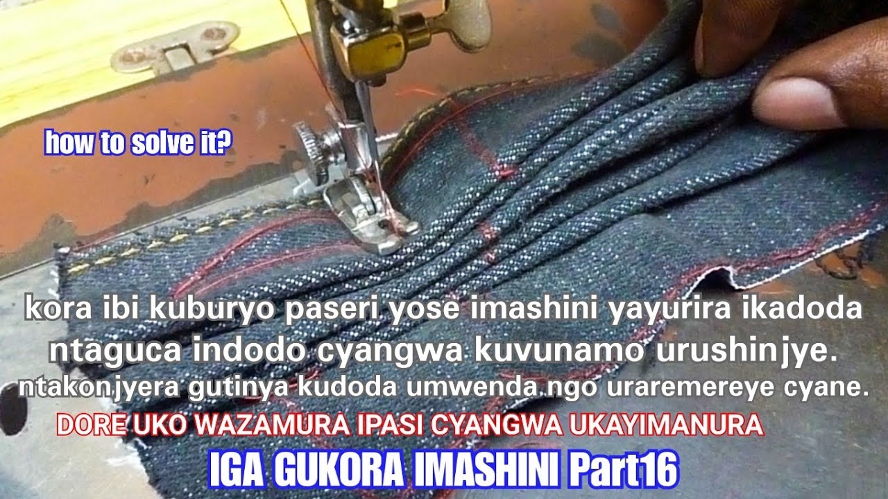 IGA GUKORA IMASHINI Part16 zamura ipasi wonjyere paseri kuburyo  ahanu harehare uhadoda  😱how to so