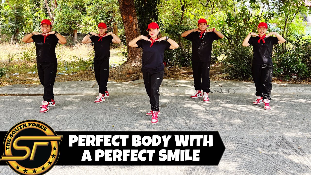 PERFECT BODY WITH A PERFECT SMILE - Tiktok Viral | Dance Trends | Dance Fitness | The South Force
