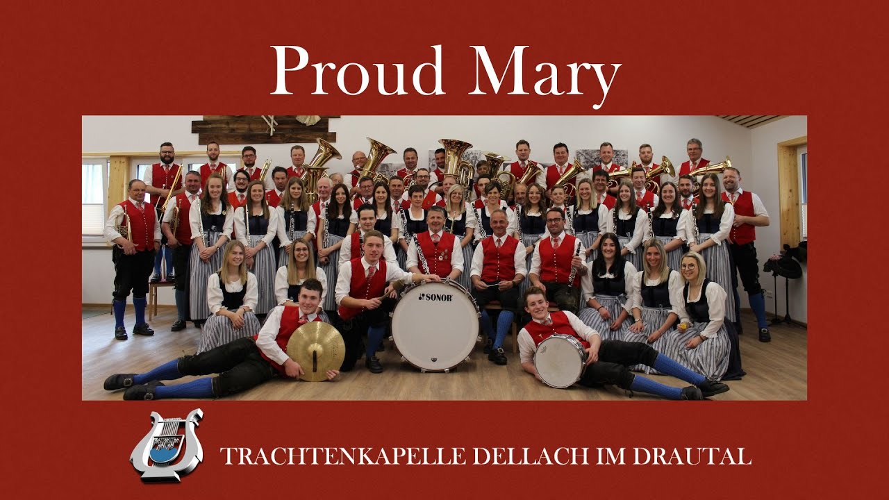 TK Dellach/Drau - Proud Mary