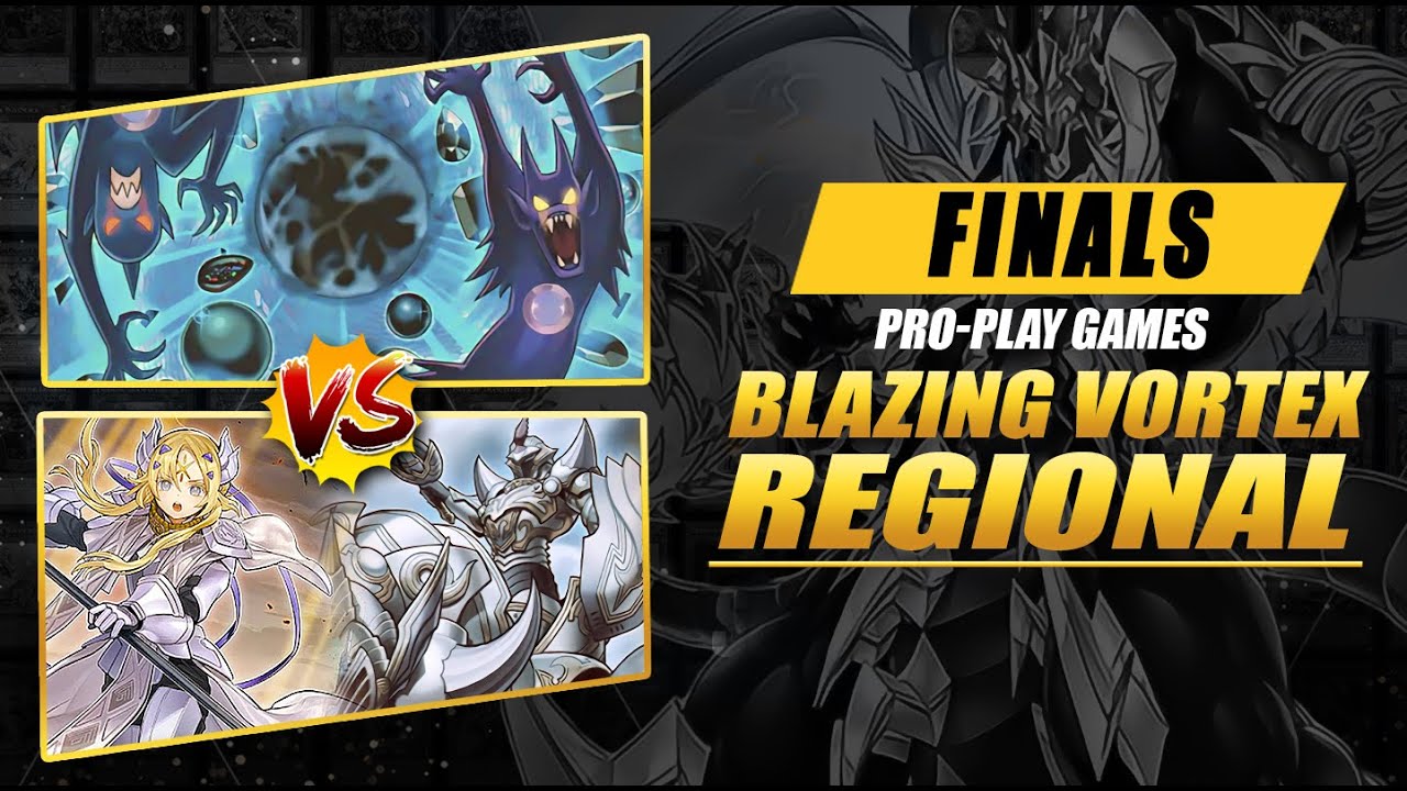 Blazing Vortex Regional: Finals Shaddolls vs. Dogmatika Invoked