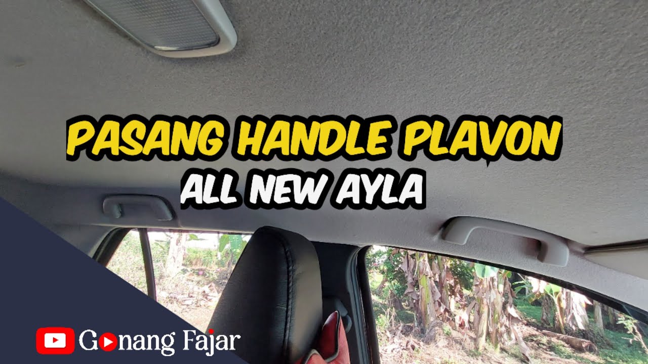 PASANG HANDLE PLAVON ORIGINAL UTK ALL NEW AYLA 2023 2024 || PEMASANGAN MUDAH BISA SENDIRI DIRUMAH