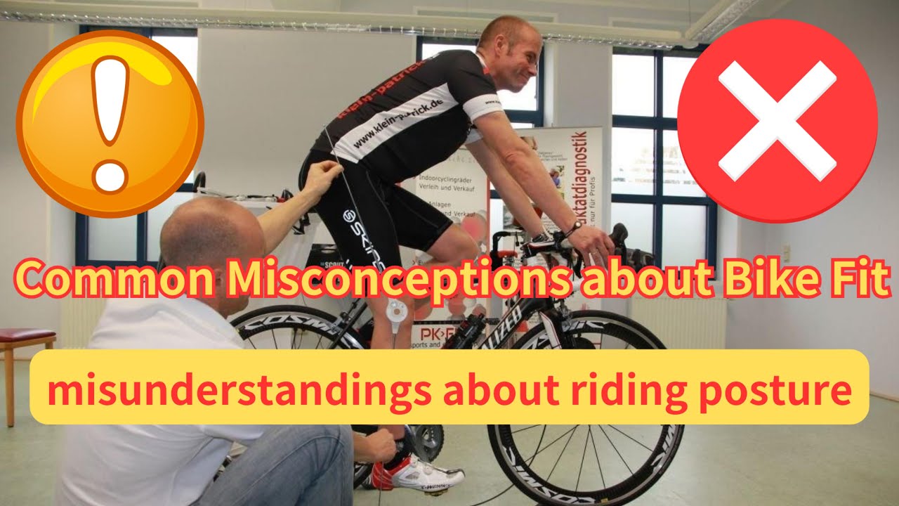 Common Misconceptions about Bike Fit | Riding Posture