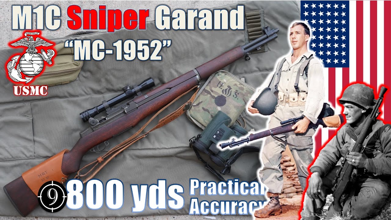M1C [M1 Garand Sniper] MC-1952 to 800yds: Practical Accuracy not M1D