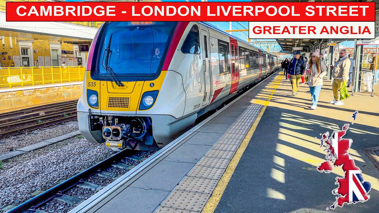 🇬🇧 Train ride from Cambridge to London Liverpool Street with Greater Anglia