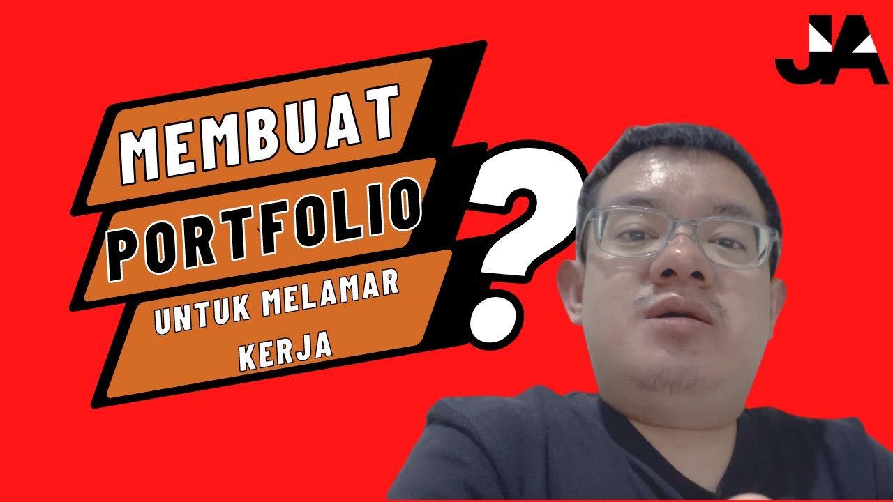 CARA BIKIN PORTFOLIO UNTUK MELAMAR KERJA | TIPS MELAMAR KERJA