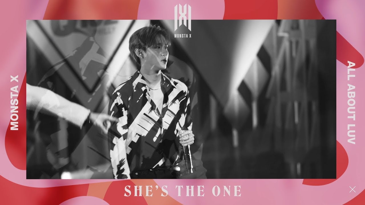 MONSTA X - SHE'S THE ONE