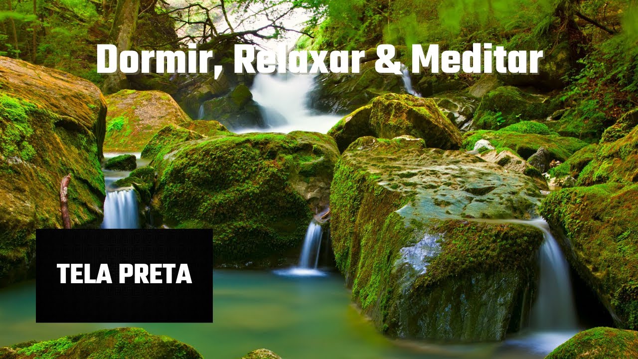 8 Horas Tela Preta : Som de Água Corrente, Cachoeira - Dormir, Relaxar, Meditar & Estudar