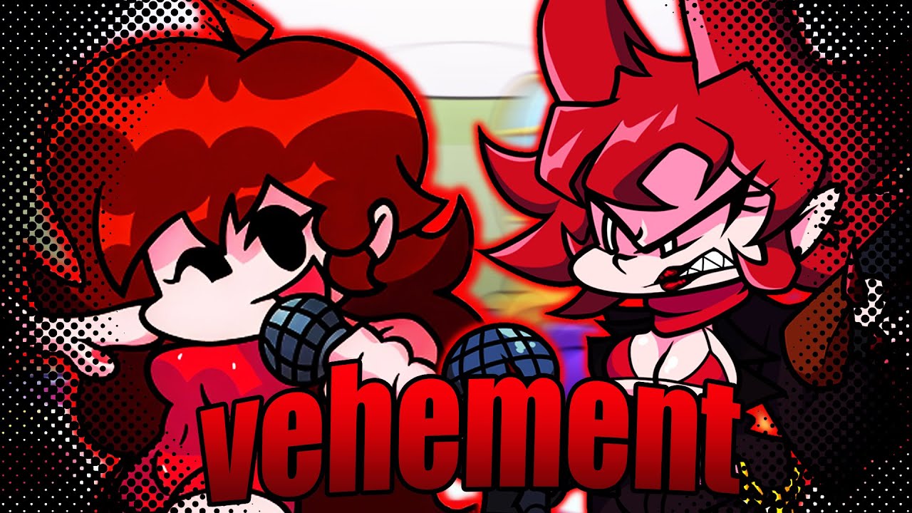 VEHEMENT - But GF and Cassandra Sing it - Friday Night Funkin