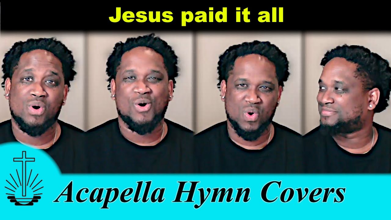 Jesus paid it all [NAC]