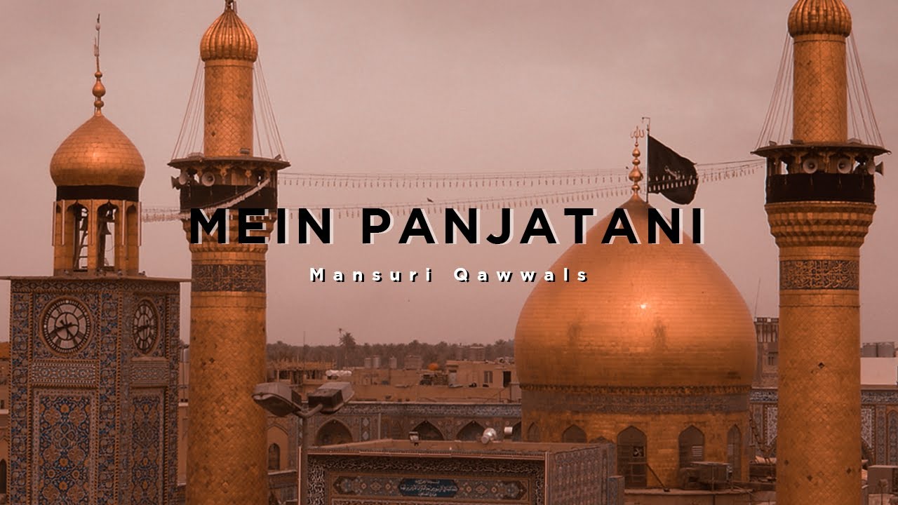 Mein Panjatani | Leicester | Mansuri Qawwal