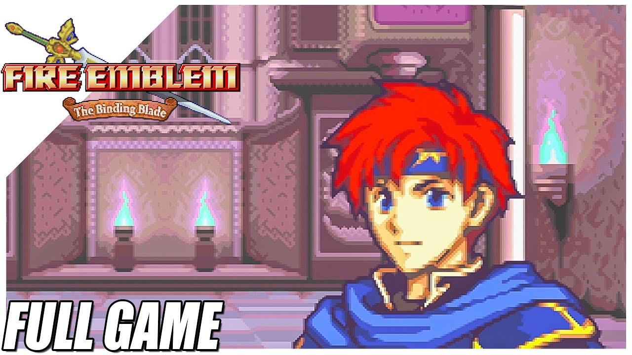 Fire Emblem: The Binding Blade &bull; 32 Hours Full Gameplay (No Commentary)