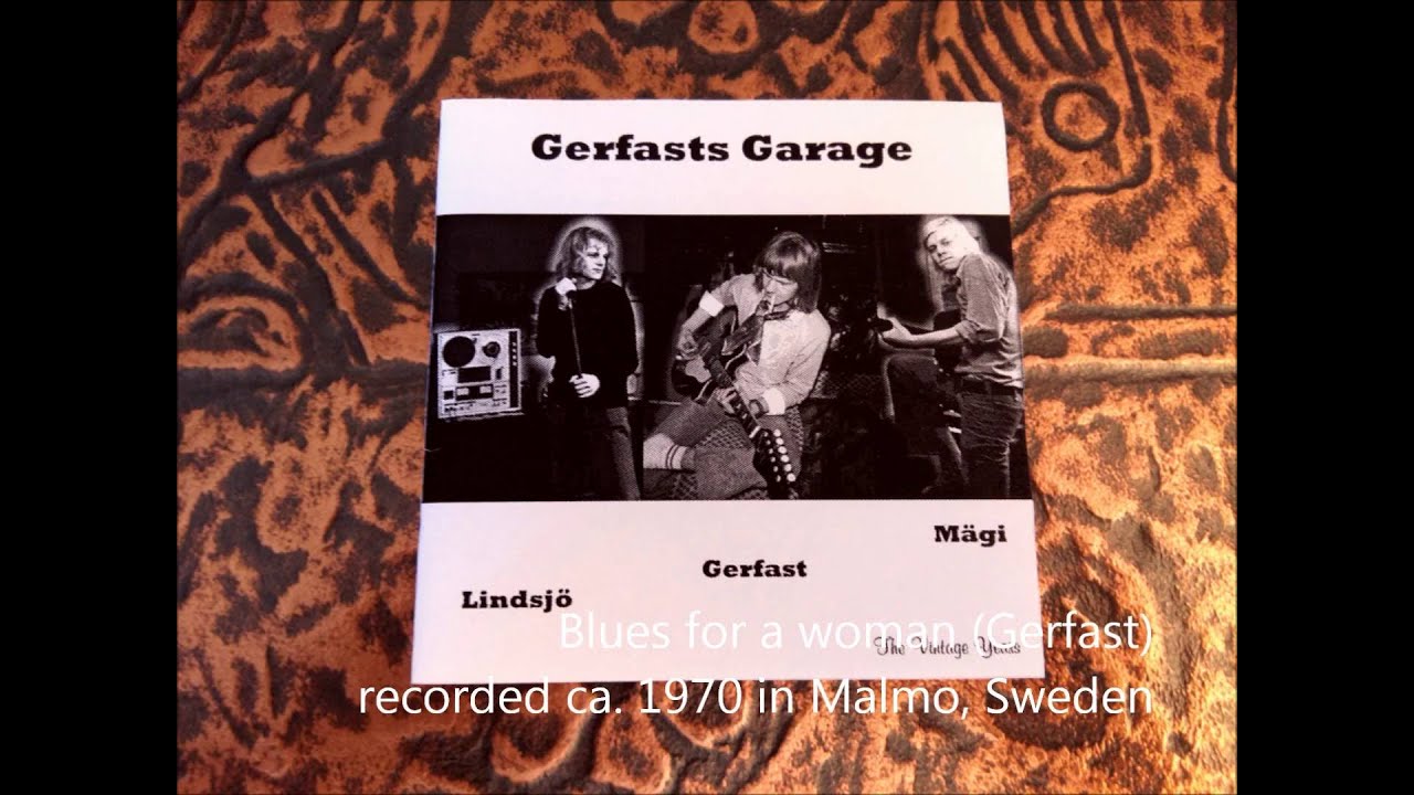 Gerfasts Garage - Blues for a woman [1970]