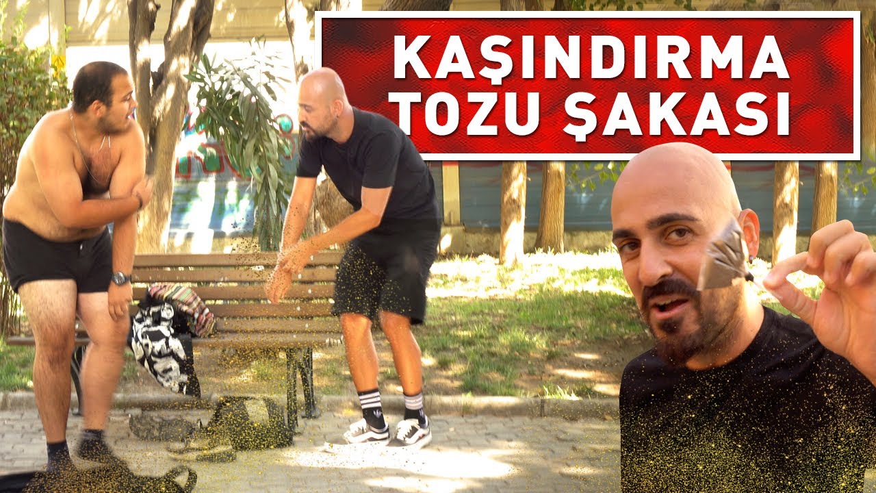 KAŞINDIRMA TOZU ŞAKASI ! (%100 KOMİK)