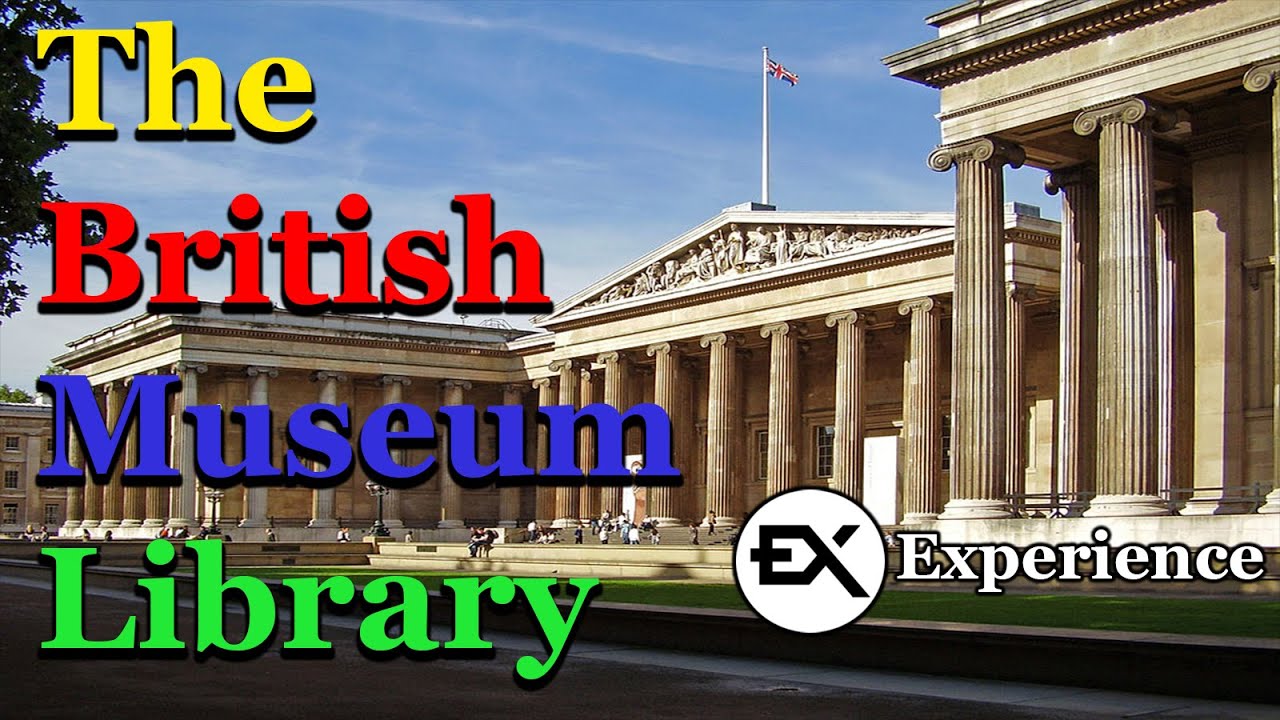 The British Museum Library. The Experience.