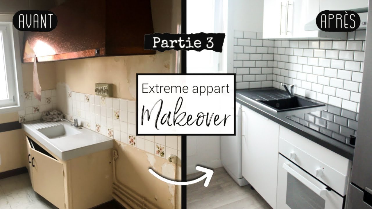 RÉNOVATION APPARTEMENT #3 : CUISINE - EXTREME KITCHEN MAKEOVER 🚧 TRAVAUX PETIT BUDGET 🚧