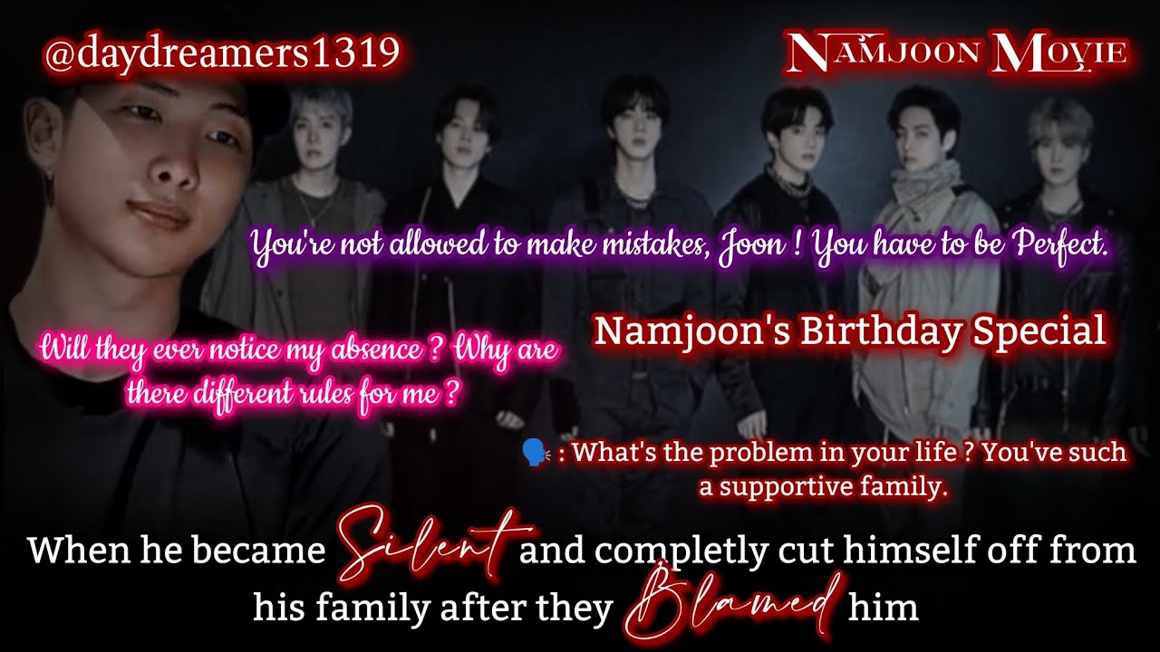 When he became silent & completely cut himself off after they blamed him [Namjoon One Shot][Movie🎥🍿]