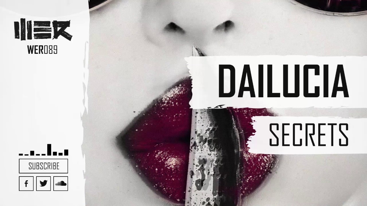 Dailucia - Secrets (Official Video)
