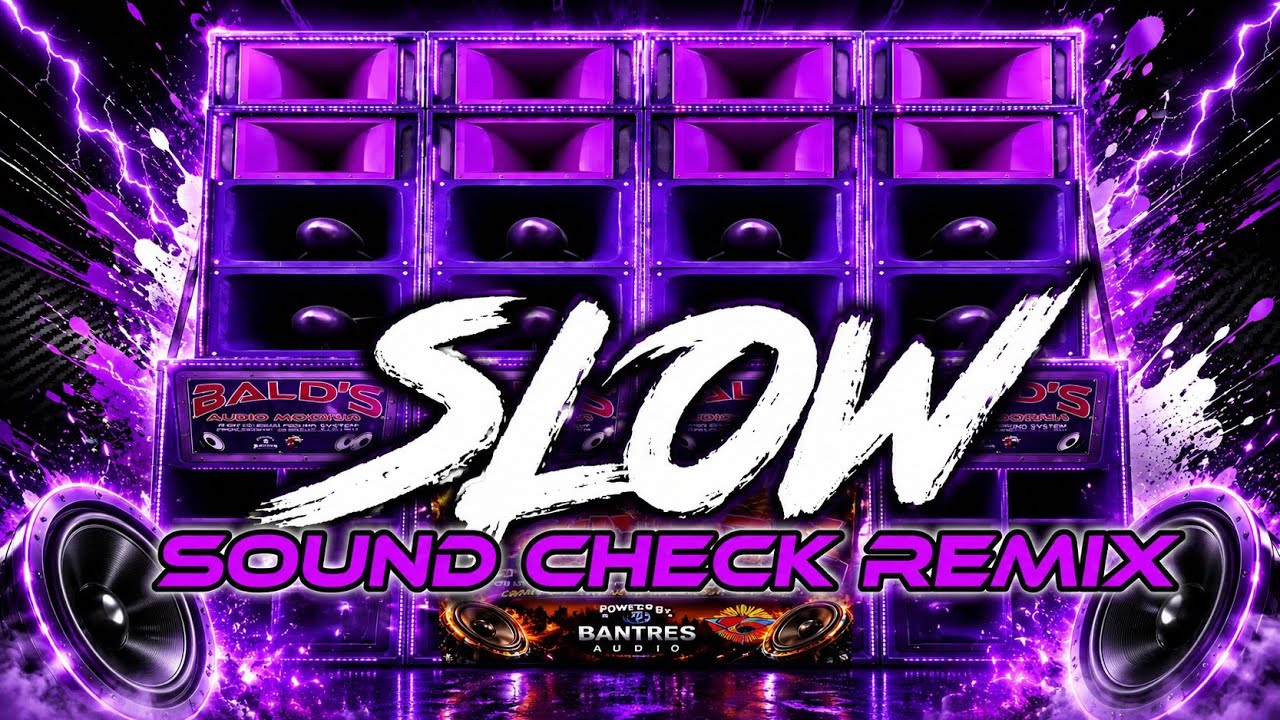 SLOW SOUND CHECK REMIX FOR BATTLE OF THE SOUND 2026 
