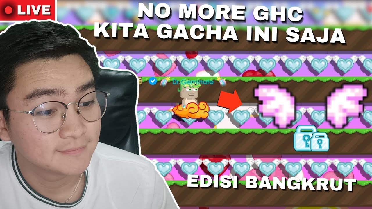 STOP GHC, GACHA INI AJA.. Edisi Bangkrut | Growtopia 2026
