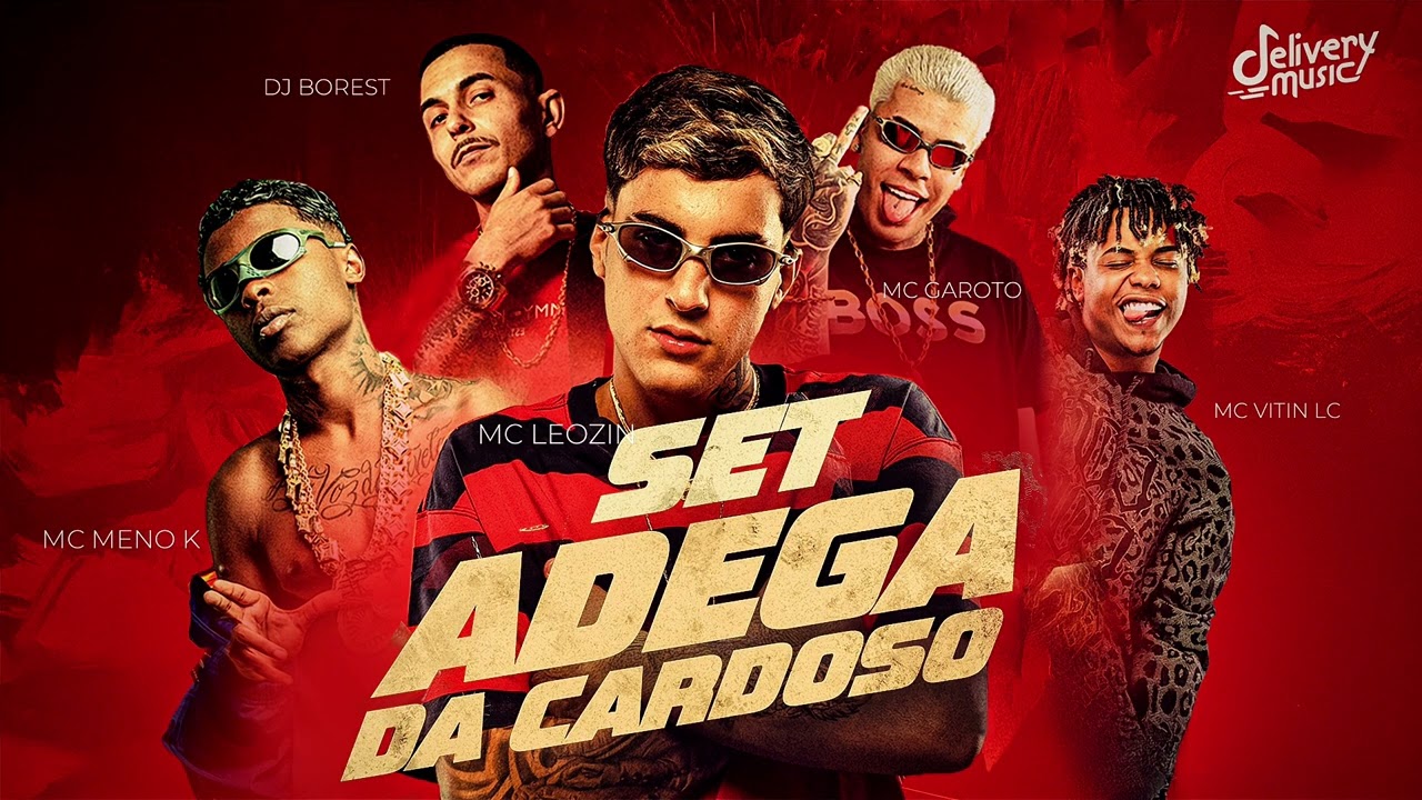 Set Adega da Cardoso (&Aacute;udio Oficial) - Mc Leozin, Meno K, Mc Vitin Lc, Mc Garoto e Dj Borest
