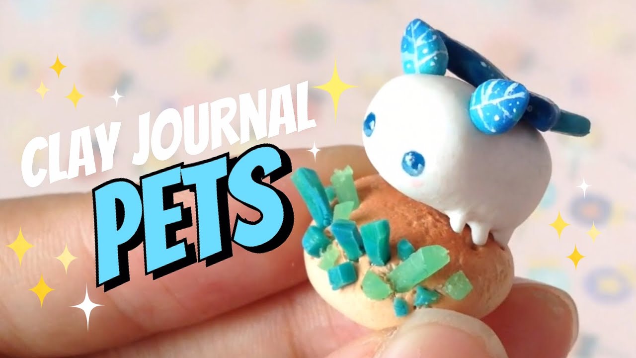 Clay Journal #9 : Pets
