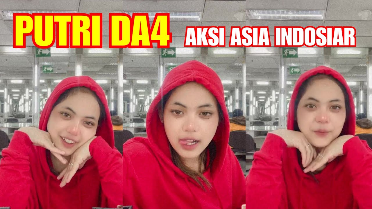 NGEMIL KUE !! PUTRI DA4 live PERSIAPAN AKSI ASIA 2021 INDOSIAR
