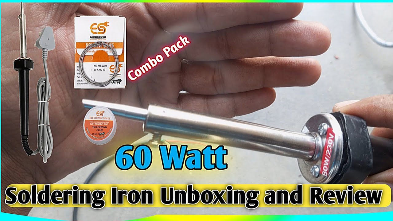 60 Watt Soldering Iron Unboxing and Review